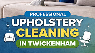 Professional Upholstery Cleaning in Twickenham for Homes & Offices